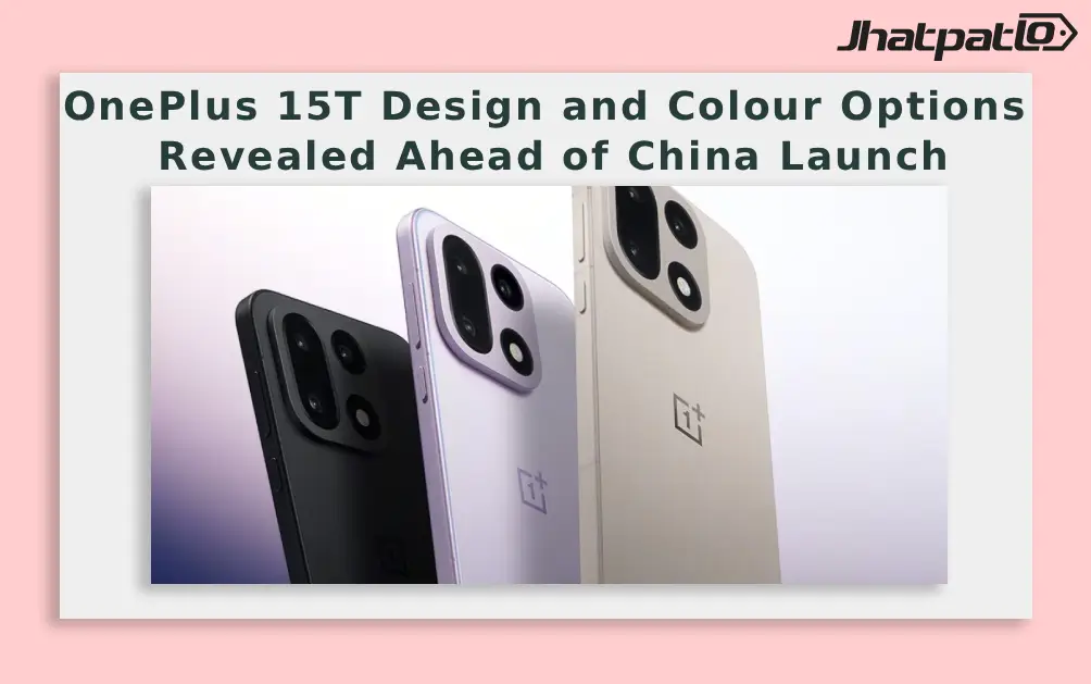 OnePlus 15T Design and Colour Options Revealed Ahead of China Launch